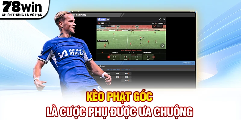Kèo phạt góc là loại hình cược phụ được ưa chuộng